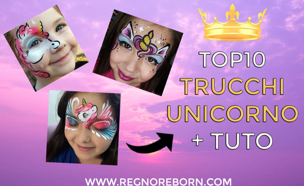 TOP10+ Trucco Unicorno Carnevale Bambina Facile