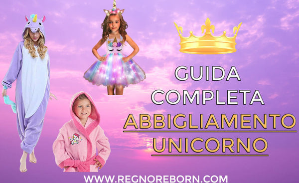 Vestiti e abbigliamento unicorno per bambina e donna: guida completa