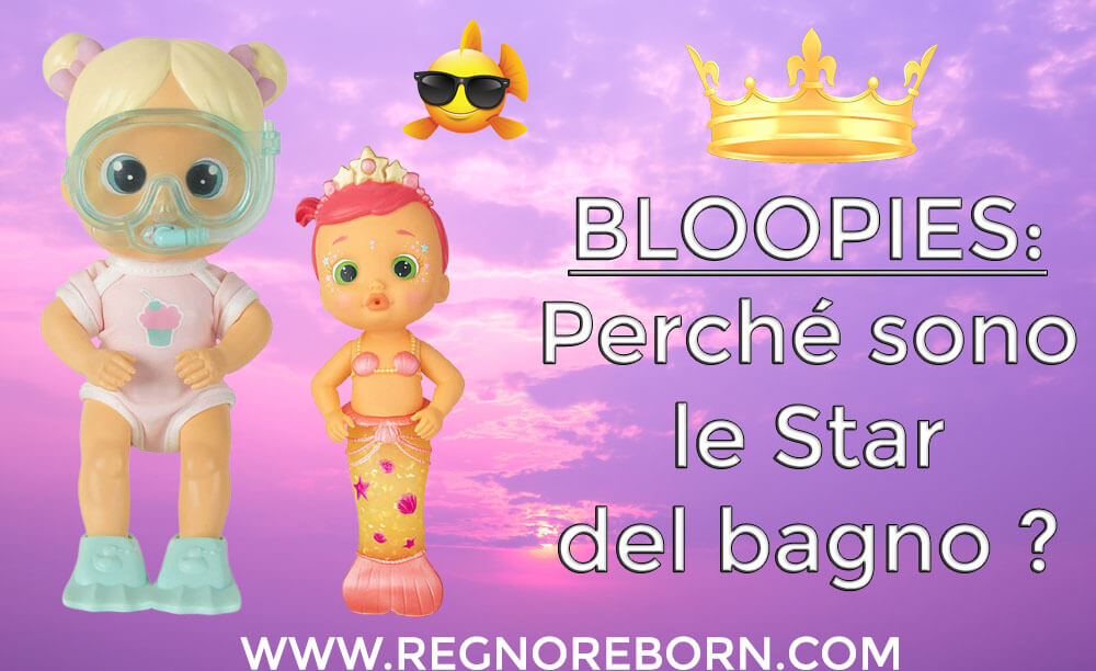 Bambole bloopies: perché sono le star del bagno per i bambini ?