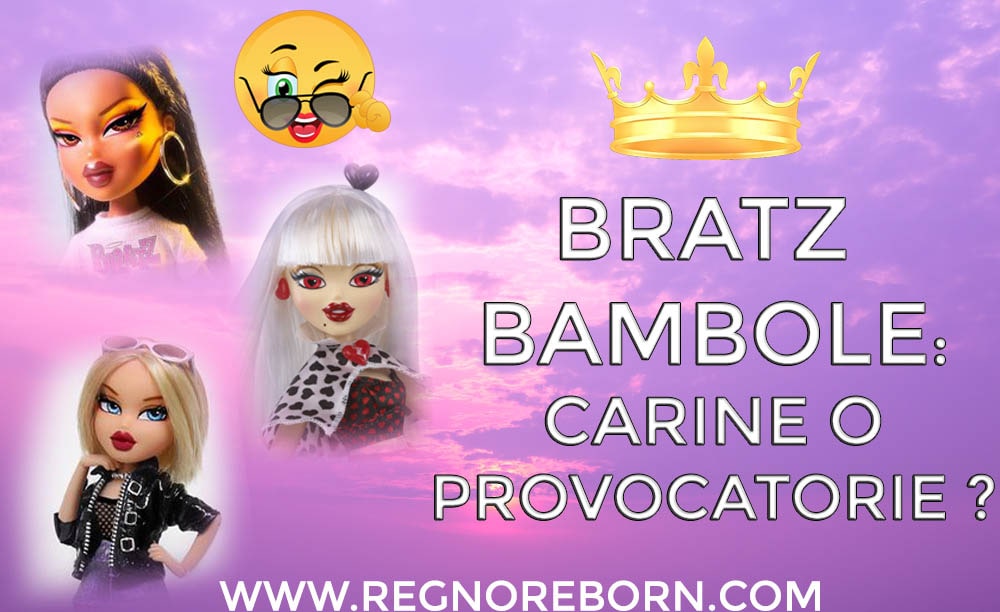 Le Bratz bambole sono provocatorie ?