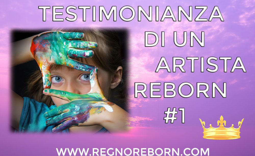 Testimonianza di un artista reborn italiana