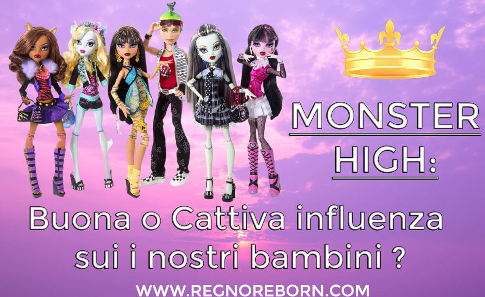 Bambole Monster High: buona o cattiva influenza sui nostri figli ?